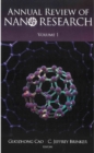 Annual Review Of Nano Research, Volume 1 - eBook