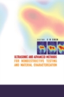 Ultrasonic And Advanced Methods For Nondestructive Testing And Material Characterization - eBook