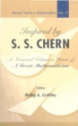 Inspired By S S Chern: A Memorial Volume In Honor Of A Great Mathematician - eBook
