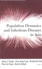 Population Dynamics And Infectious Diseases In Asia - eBook