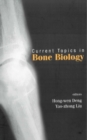 Current Topics In Bone Biology - eBook