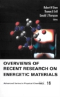 Overviews Of Recent Research On Energetic Materials - eBook