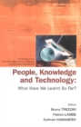 People, Knowledge And Technology: What Have We Learnt So Far? - Procs Of The First Ikms Int'l Conf On Knowledge Management - eBook