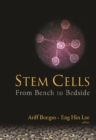 Stem Cells: From Bench To Bedside - eBook