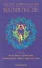Biocomputing 2005 - Proceedings Of The Pacific Symposium - eBook