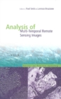 Analysis Of Multi-temporal Remote Sensing Images, Proceedings Of The Second International Workshop On The Multitemp 2003 - eBook