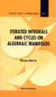 Iterated Integrals And Cycles On Algebraic Manifolds - eBook