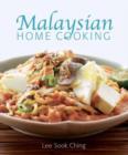 Malaysian Home Cooking: A Treasury of authentic Malaysian recipes - Book