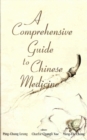 Comprehensive Guide To Chinese Medicine, A - eBook
