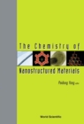 Chemistry Of Nanostructured Materials, The - eBook