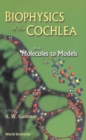 Biophysics Of The Cochlea: From Molecules To Models - Proceedings Of The International Symposium - eBook