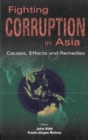 Fighting Corruption In Asia: Causes, Effects And Remedies - eBook