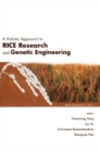 Holistic Approach To Rice Research And Genetic Engineering, A - eBook