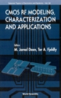 Cmos Rf Modeling, Characterization And Applications - eBook