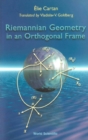 Riemannian Geometry In An Orthogonal Frame - eBook