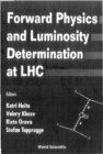 Forward Physics And Luminosity Determination At Lhc - eBook