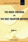 Index Theorem And The Heat Equation Method, The - eBook