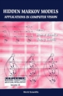 Hidden Markov Models: Applications In Computer Vision - eBook