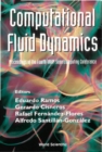 Computational Fluid Dynamics - Proceedings Of The Fourth Unam Supercomputing Conference - eBook
