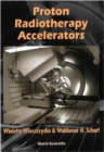 Proton Radiotherapy Accelerators - eBook