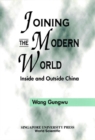 Joining The Modern World: Inside And Outside China - eBook