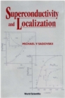 Superconductivity And Localization - eBook