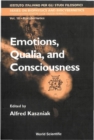 Emotions, Qualia, And Consciousness - eBook