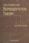 Lectures On Representation Theory - eBook