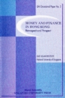 Money And Finance In Hong Kong: Retrospect And Prospect - eBook