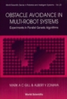 Obstacle Avoidance In Multi-robot Systems, Experiments In Parallel Genetic Algorithms - eBook