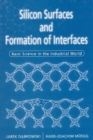 Silicon Surfaces And Formation Of Interfaces: Basic Science In The Industrial World - eBook