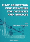 X-ray Absorption Fine Structure For Catalysts And Surfaces - eBook