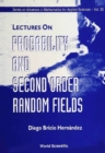 Lectures On Probability And Second Order Random Fields - eBook