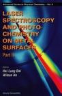 Laser Spectroscopy And Photochemistry On Metal Surfaces (In 2 Parts) - Part 2 - eBook