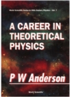 Career In Theoretical Physics, A - eBook
