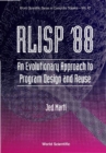Rlisp '88: An Evolutionary Approach To Program Design And Reuse - eBook