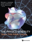 Physics Of Reality, The: Space, Time, Matter, Cosmos - Proceedings Of The 8th Symposium Honoring Mathematical Physicist Jean-pierre Vigier - Book