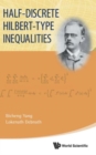 Half-discrete Hilbert-type Inequalities - Book