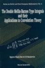 Double Mellin-barnes Type Integrals And Their Application To Convolution Theory, The - eBook