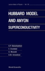 Hubbard Model And Anyon Superconductivity, The - eBook