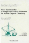 Mass Spectrometry Of Large Non-volatile Molecules For Marine Organic Chemistry - Proceedings Of The International Workshop On Pdms For Marine Organic Chemistry - eBook