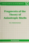 Fragments Of The Theory Of Anisotropic Shells - eBook