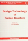 Design Technology Of Fusion Reactors - eBook