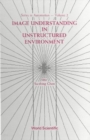 Image Understanding In Unstructured Environment - eBook