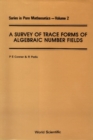 Survey Of Trace Forms Of Algebraic Number Fields, A - eBook