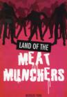 Land of the Meat Munchers - Book