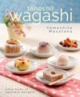 Wagashi: Little Bites of Japanese Delights - Book