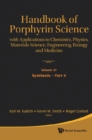 Handbook Of Porphyrin Science: With Applications To Chemistry, Physics, Materials Science, Engineering, Biology And Medicine (Volumes 31-35) - eBook