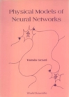 Physical Models Of Neural Networks - eBook