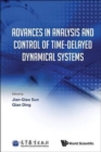 Advances In Analysis And Control Of Time-delayed Dynamical Systems - Book